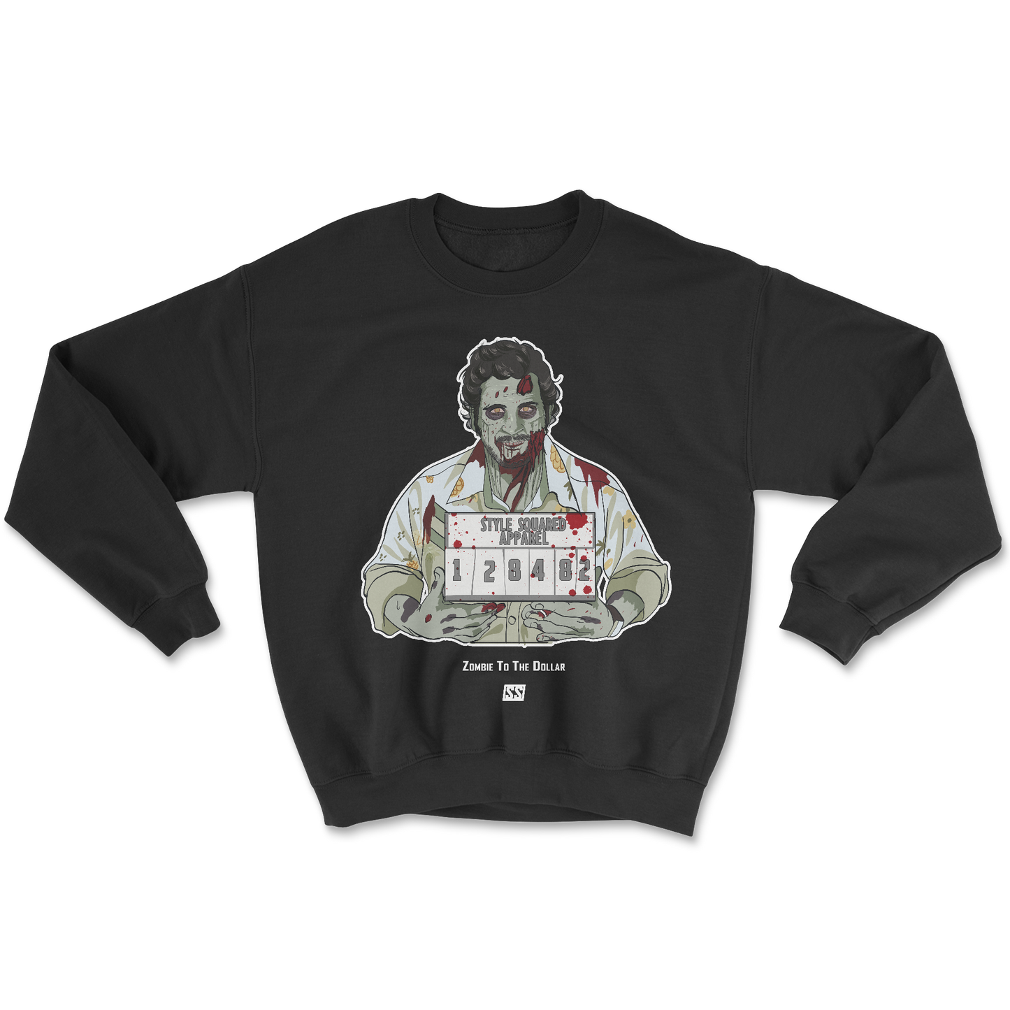Zombie To The Dollar - Pablo Escobar Crewneck Sweater