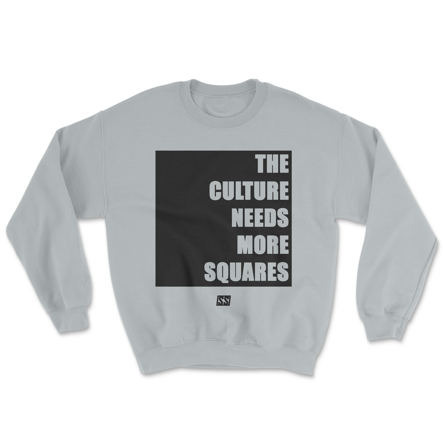 "The Culture Needs More Squares" Crewneck Sweater